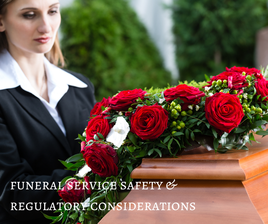 Funeral Service Safety & Regulatory Consideration Webinar